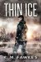 [Enter Darkness 04] • Thin Ice
